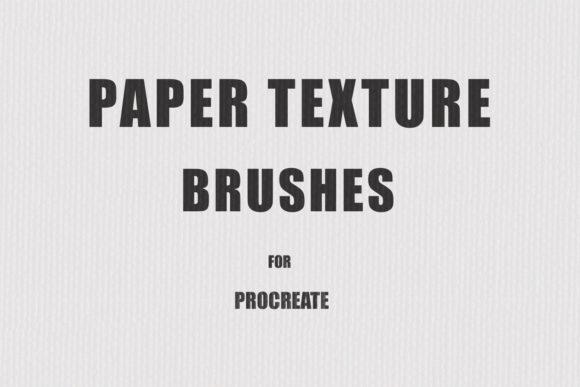 Procreate Paper Texture Brushes: Realism in Your Digital Art